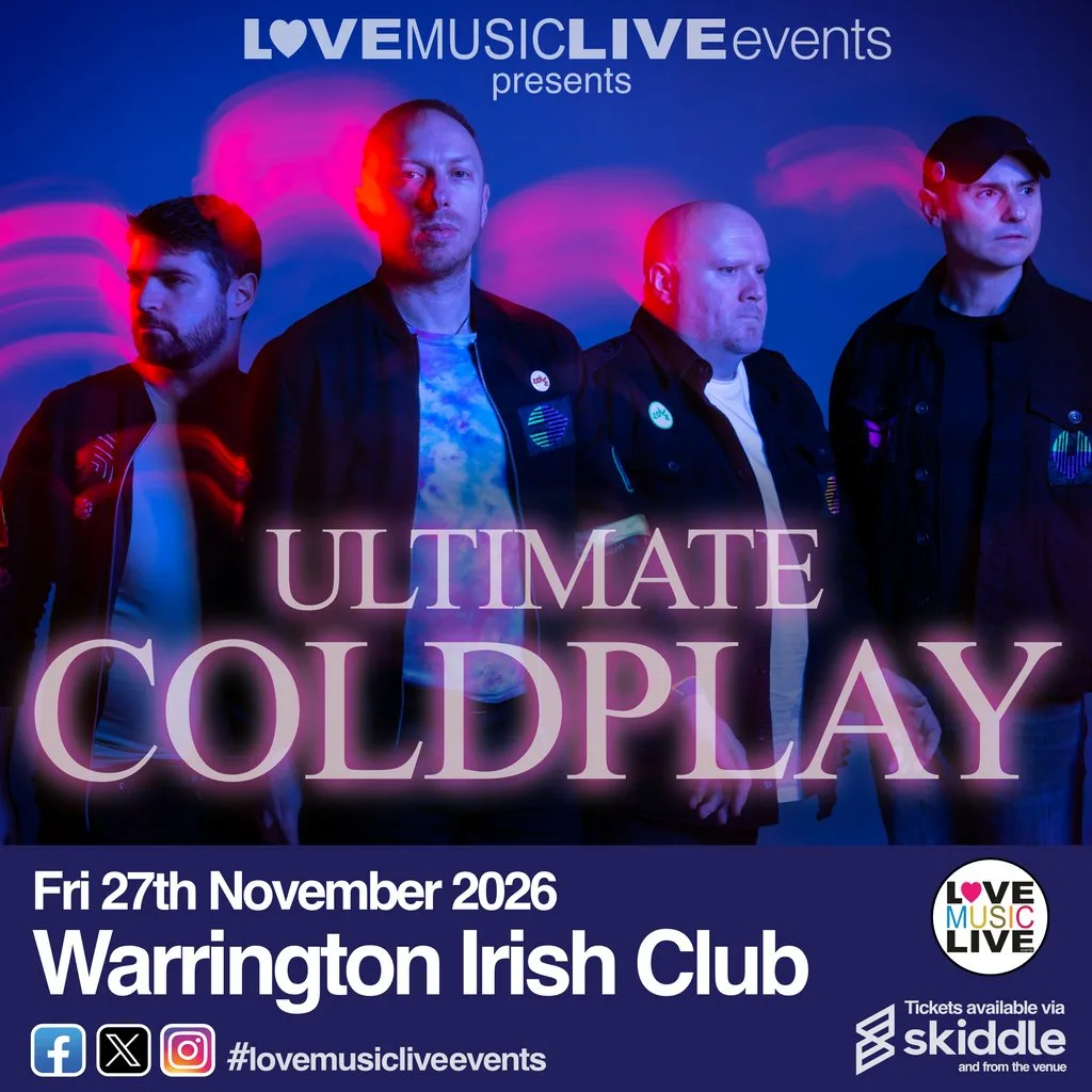 ULTIMATE COLDPLAY (Tribute)-Warrington Irish Club -Fri 27th Nov at The Irish Club
