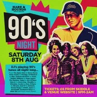 90's Night! at Hare And Hounds Kings Heath