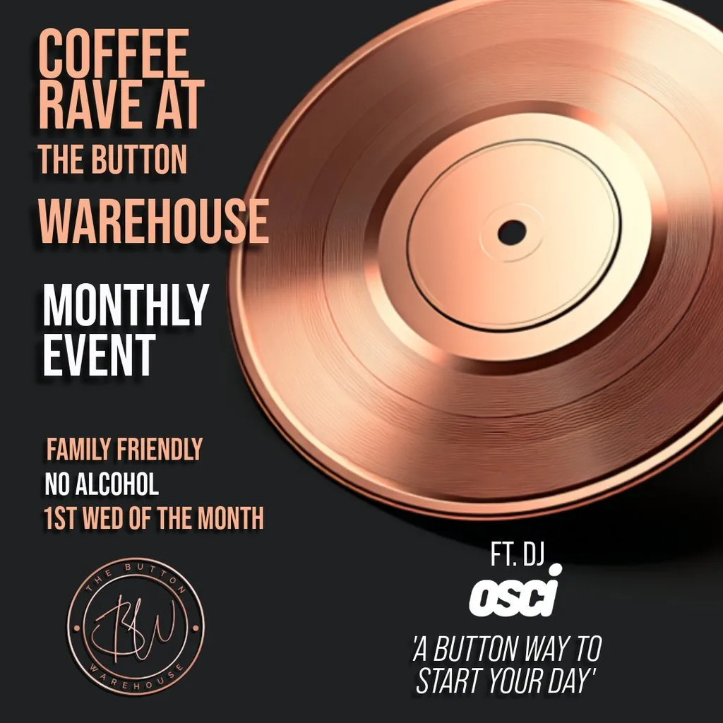 Button Before Breakfast Coffee Rave September