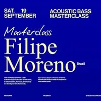 One Instrument: ACOUSTIC BASS MASTERCLASS by Filipe Moreno (BR) at The Bulls Head