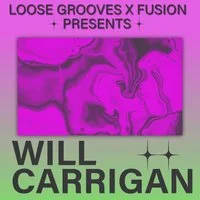 Loose Grooves X Fusion - Will Carrigan at The Tunnels