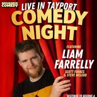 Comedy Night - Liam Farrelly at Gregory Hall 8 Queen Street, Tayport