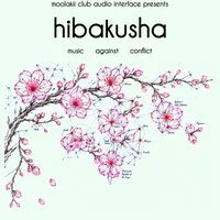 Hibakusha - John Biddulph, Beau Beaumont, ALM Choir at The Blackie