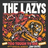 THE LAZYS - The Bread Shed, Manchester at The Bread Shed