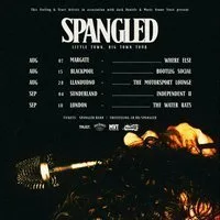 Spangled - Sunderland at Independent