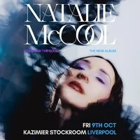 Natalie McCool - The Kazimier Stockroom, Liverpool at Kazimier Stockroom