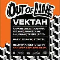OUT OF LINE Presents - Vektah at Helch Market