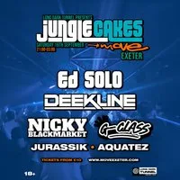 Jungle Cakes - ED SOLO, DEEKLINE + more | 19.09.26 | Exeter at Move