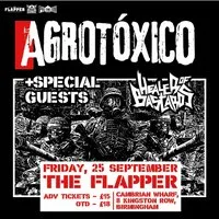 Agrotoxico UK Tour at The Flapper