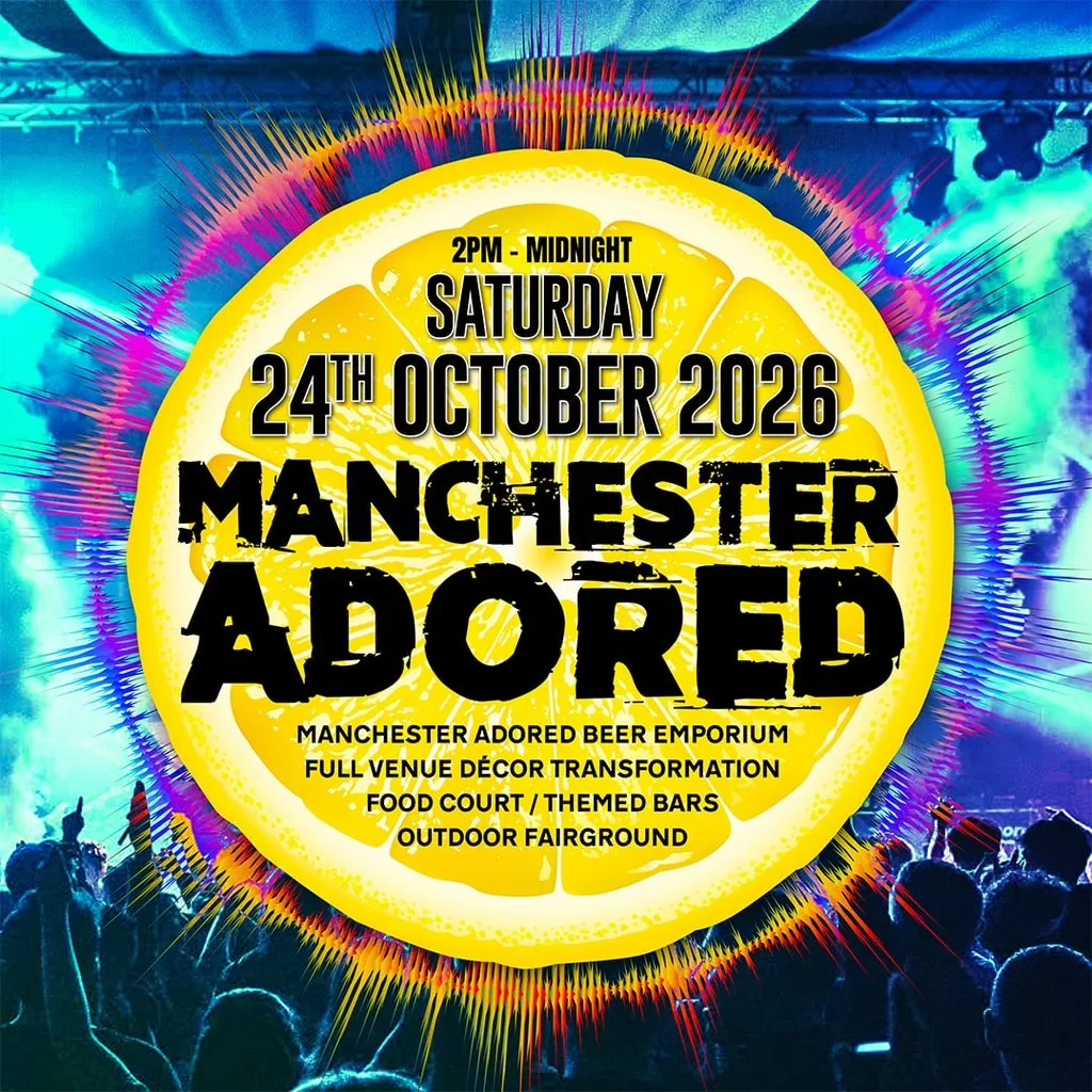 Manchester Adored at Bowlers Exhibition Centre