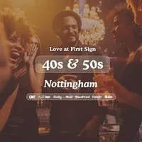 40s&50s Singles Night @ Be At One Nottingham| Love at First Sign at Be At One - Nottingham