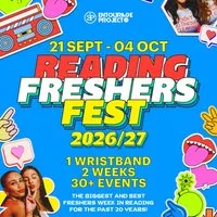 Reading Freshers Fest 26/27 - ON SALE NOW at Reading Town Centre And Student Union