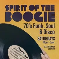 Spirit of the Boogie at Oslo Hackney