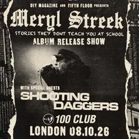 Meryl Streek @ The 100 Club 08.10.26 at 100 Club