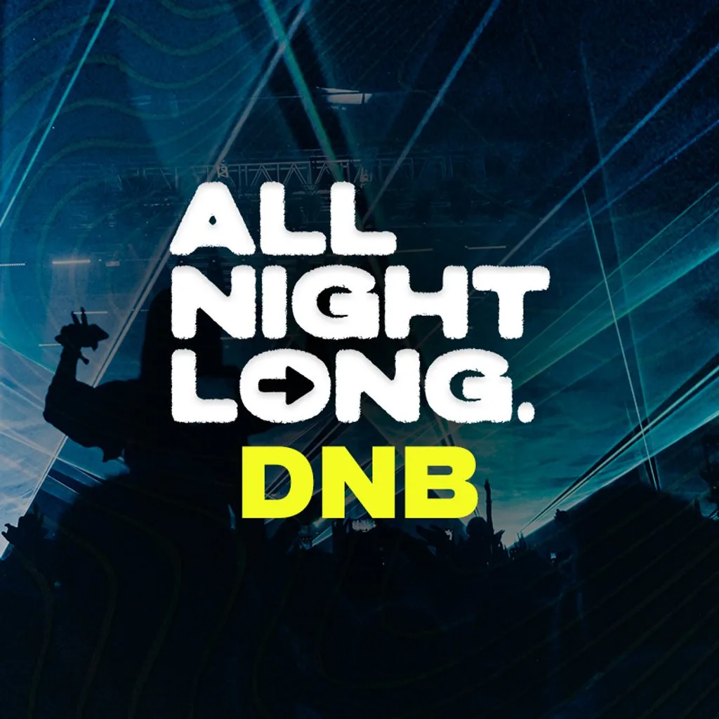 DnB All Night Long - Limited Free Tickets at Lightbox
