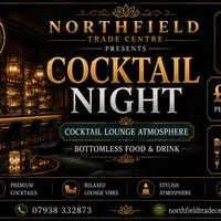 Bottomless brunch themed night- cocktail night at Northfield Trade Centre