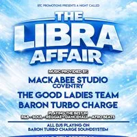 The Libra Affair at West Indian Sports And Social Club
