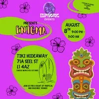 Euphoric Events Presents: Enigma - A Hawaiian House Party at TIKI HIDEWAY LIVERPOOL