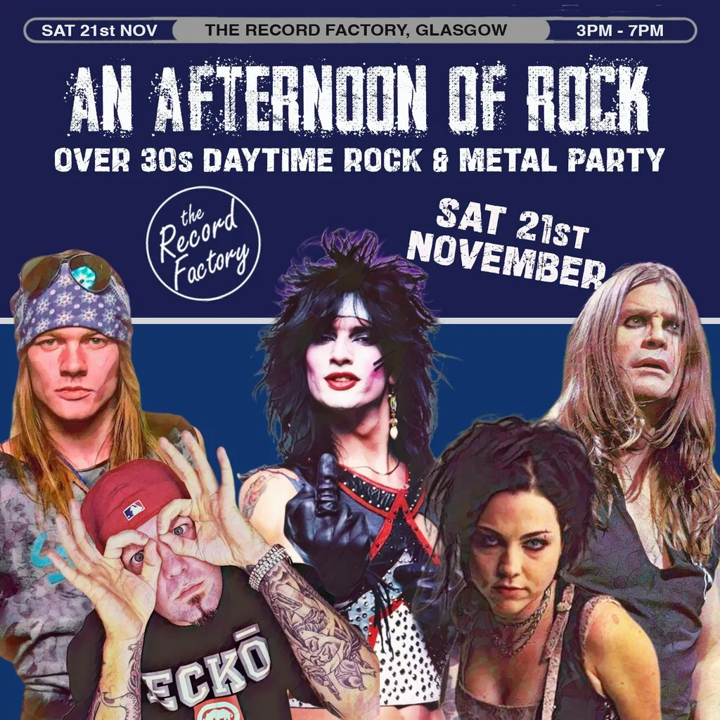 An Afternoon of Rock: GLASGOW (Over 30s Rock/Metal) 3pm-7pm at The Record Factory