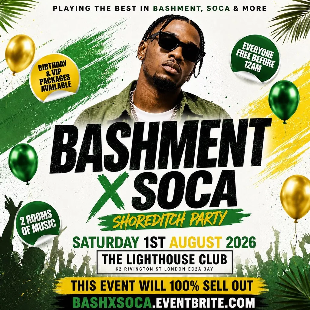 Bashment X Soca - Shoreditch Party - Everyone Free Before 12AM at The Lighthouse Bar And Club