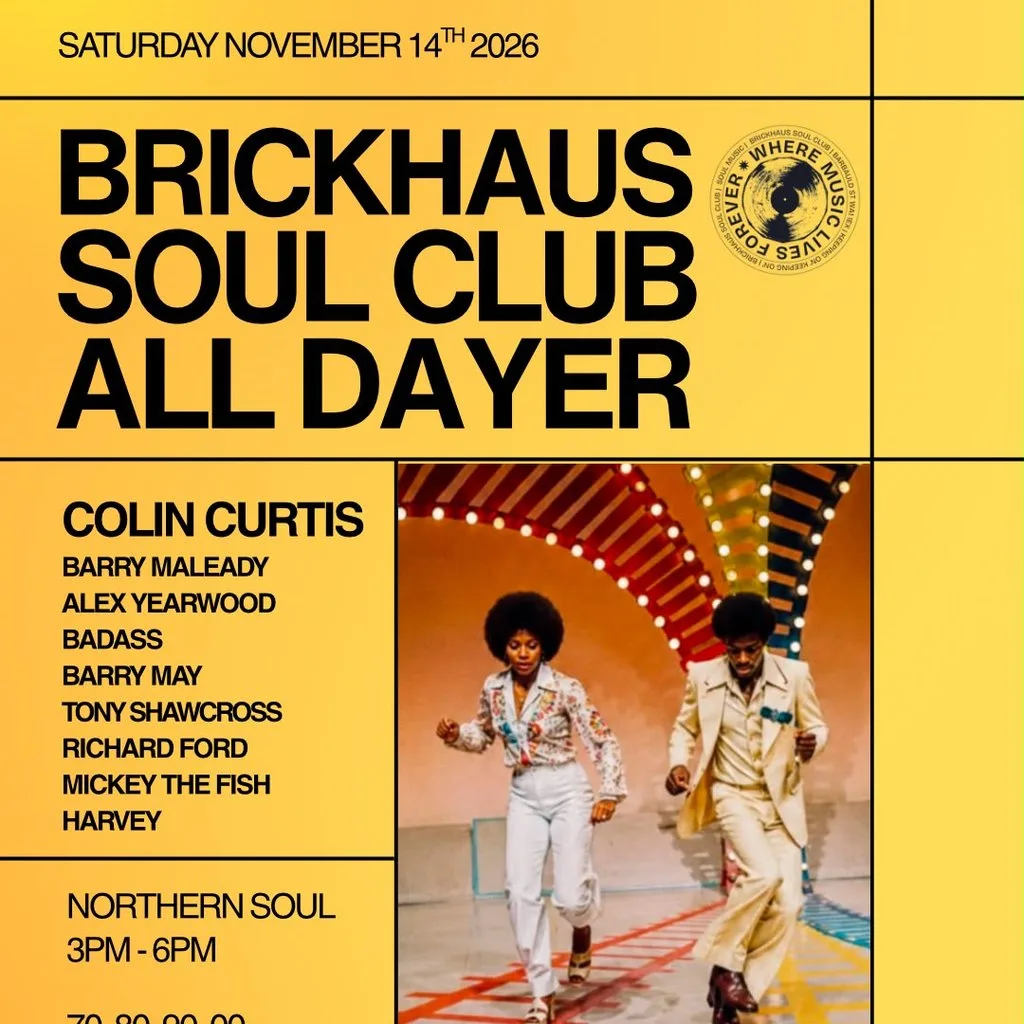 Brickhaus Soul Club All Dayer