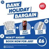 Bank Holiday Bargain - Buzz Bingo Motherwell 25/05 at Buzz Bingo Motherwell