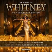 The Music of Whitney The Candlelight Concert at Babbacombe Theatre