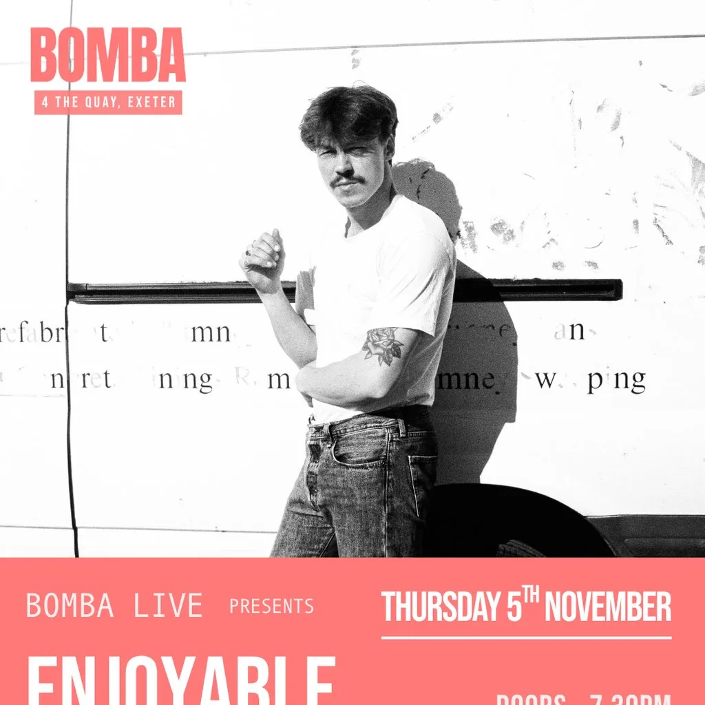Bomba Live: ENJOYABLE LISTENS + support | Exeter | 05.11.2 at Bomba Exeter