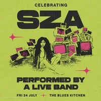 Celebrating SZA [The Soul Feminine] at The Blues Kitchen Brixton