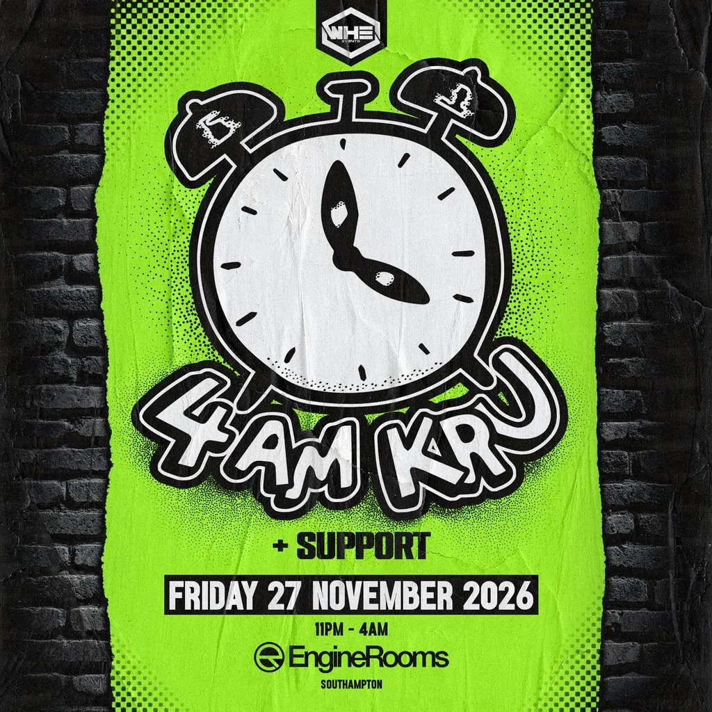 WHE Presents: 4am Kru + Support at EngineRooms