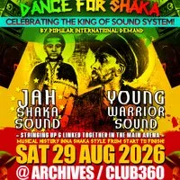 DANCE FOR SHAKA 2026 - Notting-Hill Carnival Weekend at Club 360