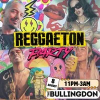 Reggaeton Party (Oxford) August 2026 at The Bullingdon