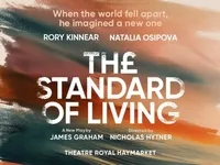 The Standard Of Living at Theatre Royal Haymarket