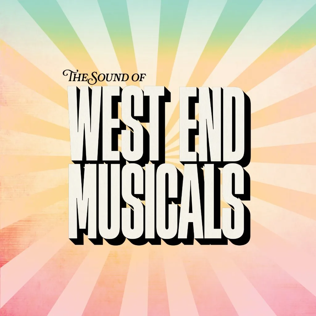 The Sound of West End Musicals 2027