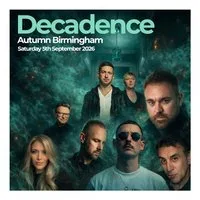 Decadence Birmingham - Autumn Birmingham: Seb Fontaine, K-Klass at Mama Roux's