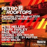 RETRO on the ROOFTOPS Leeds at Crowded House