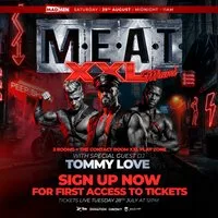 MEAT XXL with Tommy Love at Fire Nightclub