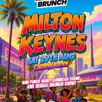 The Reggae Brunch - MILTON KEYNES - Sat 29th Aug - CARNIVAL EDIT at Rumble Rooms Milton Keynes