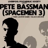 Pete Bassman (Spacemen 3) + support at The Piper
