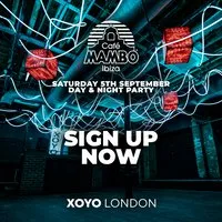 Cafe Mambo Ibiza Day to Night Party at XOYO London at XOYO