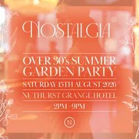 Nostalgia - Summer Garden Party 2026 - Nuthurst Grange Hotel at Nuthurst Grange Hotel