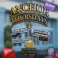 UWE Bristol Official Freshers | Anchor Thursdays at The Anchor Bristol