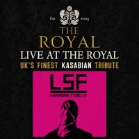 LIVE AT THE ROYAL / A Tribute to Kasabian at The Royal Sutton Coldfield
