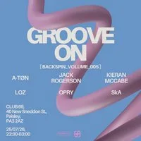 Backspin Volume 005 - Groove On at Club 69