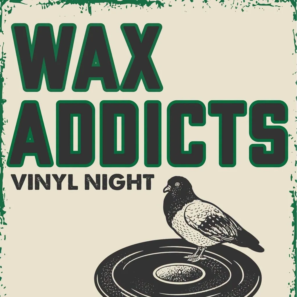 Wax Addicts - FREE at Vault 17