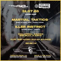 LDT| MARTIAL TAKTICS, ILLER INSTINCT | 31.07.26 | Move Exeter at Move