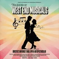 The Sound of West End Musicals - Feast Live at Clifton Downs
