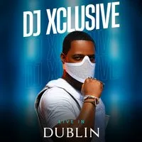 DJ Xclusive Live in Dublin Sat 22nd Aug at Chillers on the Green at Chillers On The Green