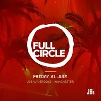 Full Circle presents Miguel Campbell | Joshua Brooks Manchester at Joshua Brooks