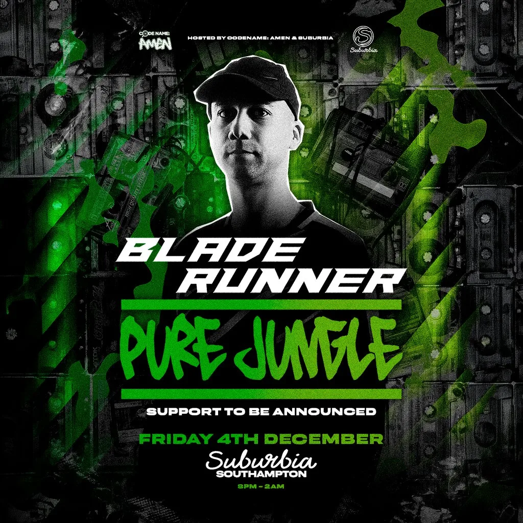 Suburbia & CodeName Amen Presents: Bladerunner Pure Jungle